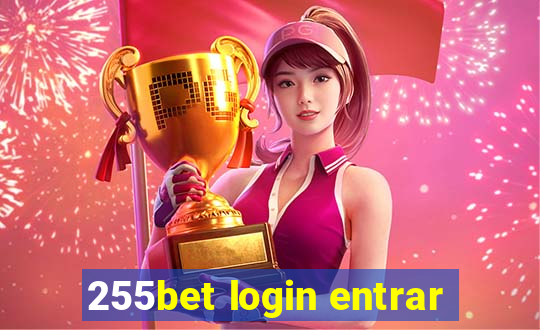 255bet login entrar